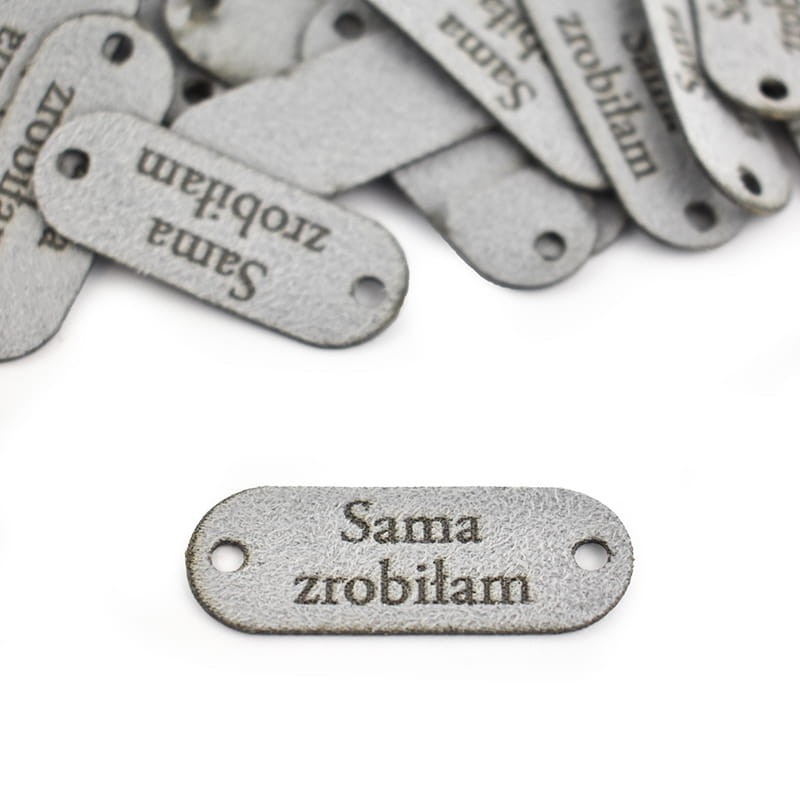 Zestaw metek nubuk premium "Sama zrobiłam'' / jasny szary / 15 x 40 mm / 5 szt