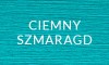 CIEMNY SZMARAGD 2025