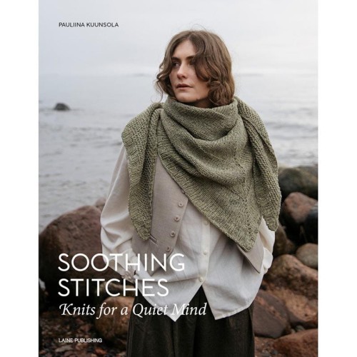 Książka Soothing Stitches Knits for a QuietMind / Laine Publishing - w języku angielskim
