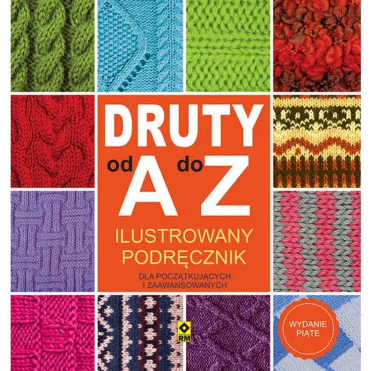 Książka Druty od A do Z - w języku polskim / wyd. 5