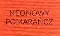 neonowy pomarańcz