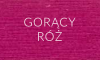 GORĄCY RÓŻ