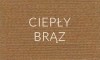CIEPŁY BRĄZ