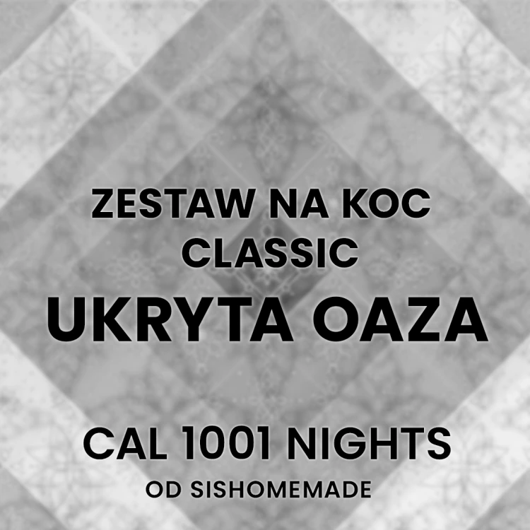 Zestaw na szydełkowy koc Classic / 1001 Nights by SisHomemade / Ukryta oaza - własny wybór kolorów